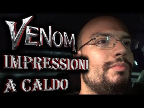 VENOM - Impressioni a caldo (NO SPOILER)