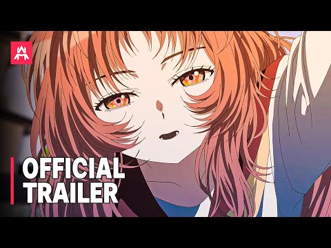 The Girl I Like Forgot Her Glasses Official Trailer 2