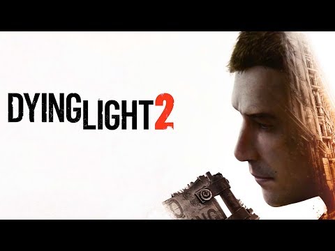 Dying Light 2 - Reveal Trailer | E3 2019