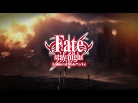 Fate/Stay Night UBW (Trailer)