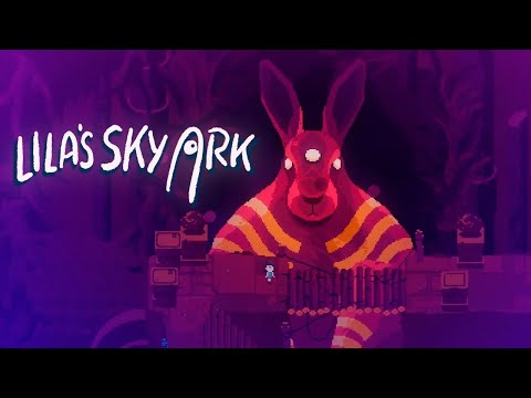 Lila's Sky Ark Story Trailer