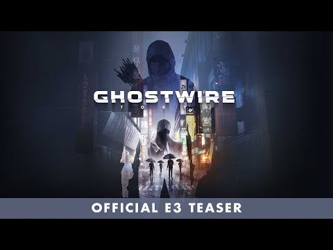 Ghostwire: Tokyo – Official E3 Teaser