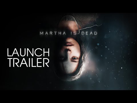 Martha Is Dead | Launch Trailer [Italian]