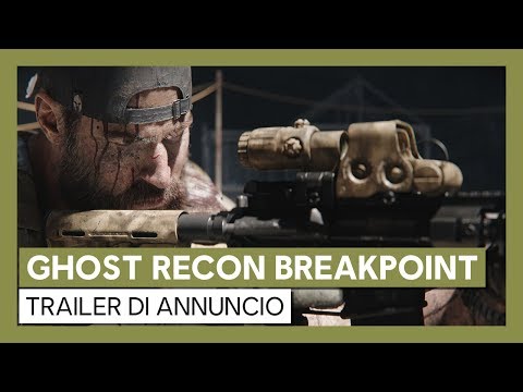 Ghost Recon Breakpoint: trailer di annuncio ufficiale