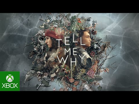 Tell Me Why - X019 - Announce Trailer