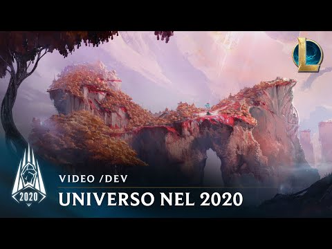 Universo nel 2020 | Video /dev - League of Legends