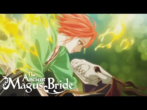 The Ancient Magus' Bride - Opening 1 | Here