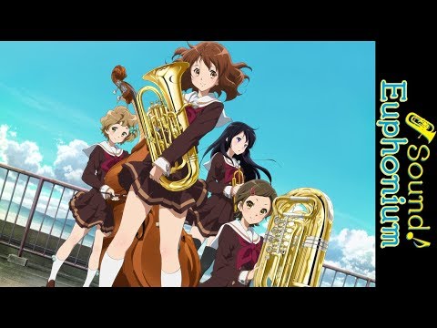 Sound Euphonium: Season 1 - Official Trailer (subtitled)