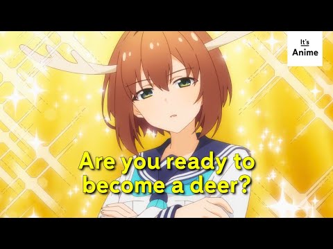 My Deer Friend Nokotan | Official Trailer | ENG SUB | It's Anime