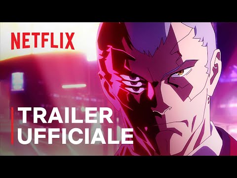 Cyberpunk: Edgerunners | Trailer ufficiale (Versione di Studio Trigger) | Netflix