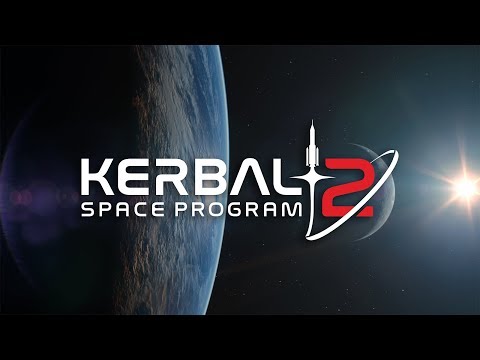 Kerbal Space Program 2 Cinematic Announce Trailer