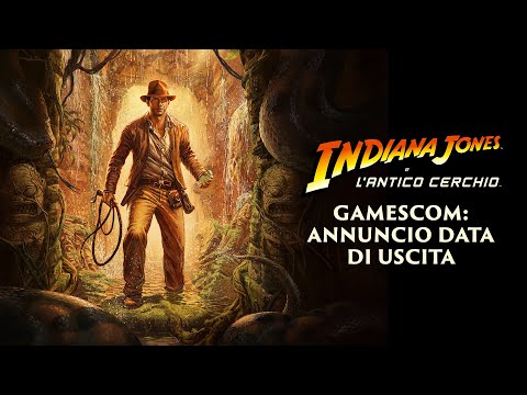 Trailer Gamescom – Indiana Jones e l'antico Cerchio™