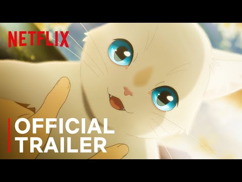 A Whisker Away | Official Trailer | Netflix