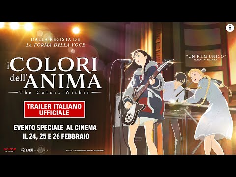 I Colori dell'Anima - The Colors Within | Trailer Italiano Ufficiale