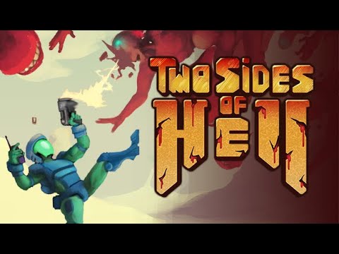 Two Sides of Hell - Gameplay Trailer
