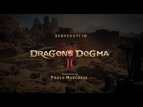 Benvenuti in Dragon's Dogma™ 2 - Presentato da Paolo Marchese