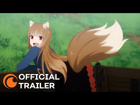 Spice and Wolf: merchant meets the wise wolf | OFFICIAL TRAILER