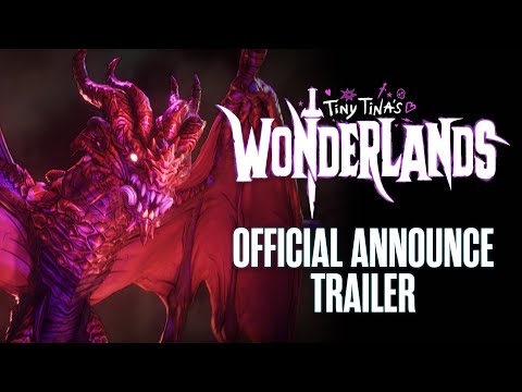 Tiny Tina’s Wonderlands – Official Announce Trailer