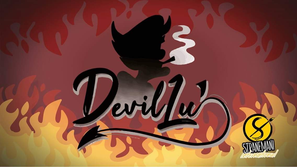 Devil Lu': un progetto ad alto rischio 1