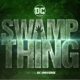 Swamp Thing: la serie Tv su l'Avatar della natura 2