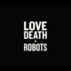 Love, Death & Robots - Sonnie's Edge: 