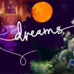 Recensione Dreams: quando i sogni diventano realtà 6