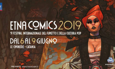 Tantissimi ospiti speciali alla nona edizione dell'Etna Comics 18