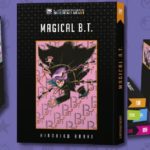 Il bizzarro universo di Hirohiko Araki: Magical B.T.
