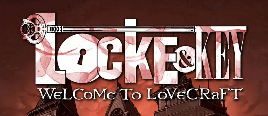 Locke & Key – La saga fanta-horror di Joe Hill e Gabriel Rodriguez