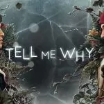 Tell Me Why