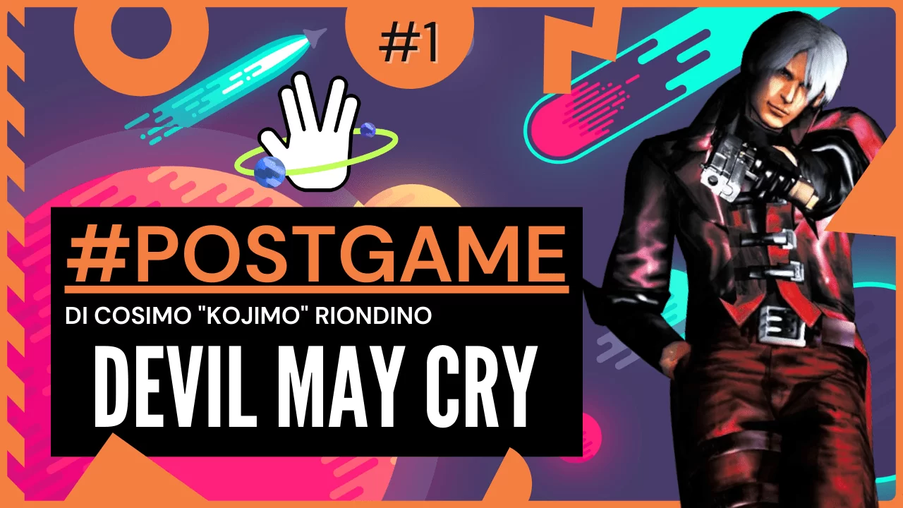 #POSTGAME 1 – Devil May Cry, 20 anni dopo