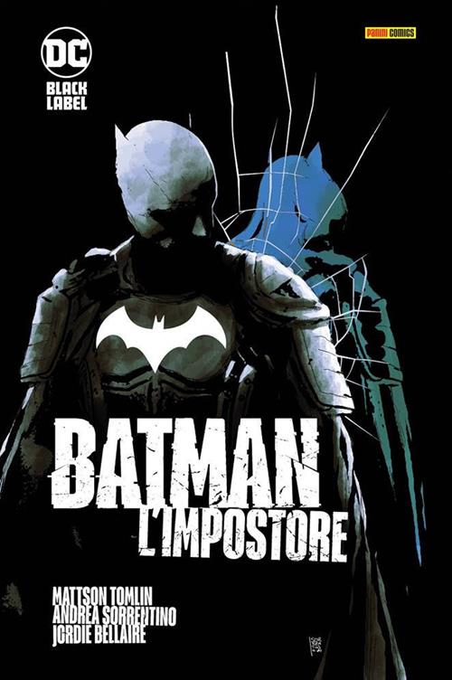Batman: L'impostore dc comics panini