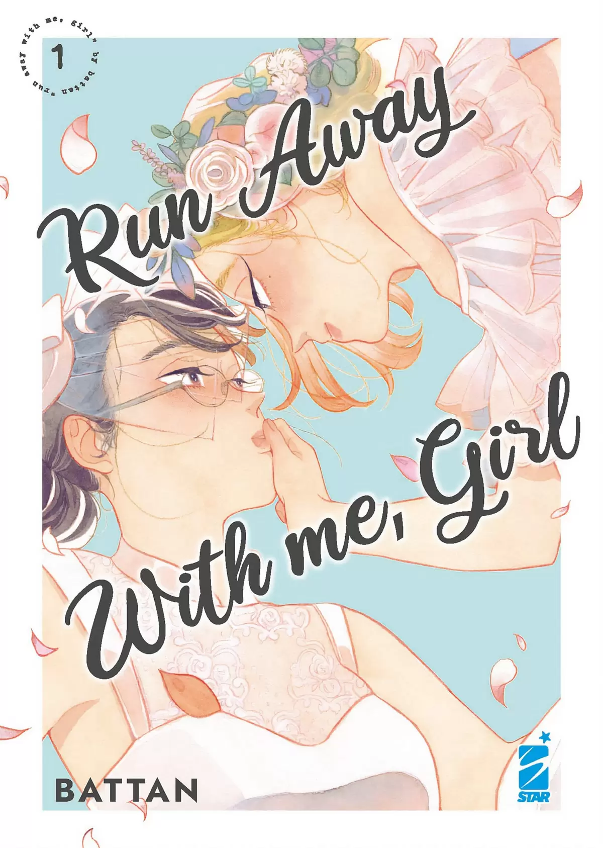 Run Away With Me, Girl n. 1, la recensione