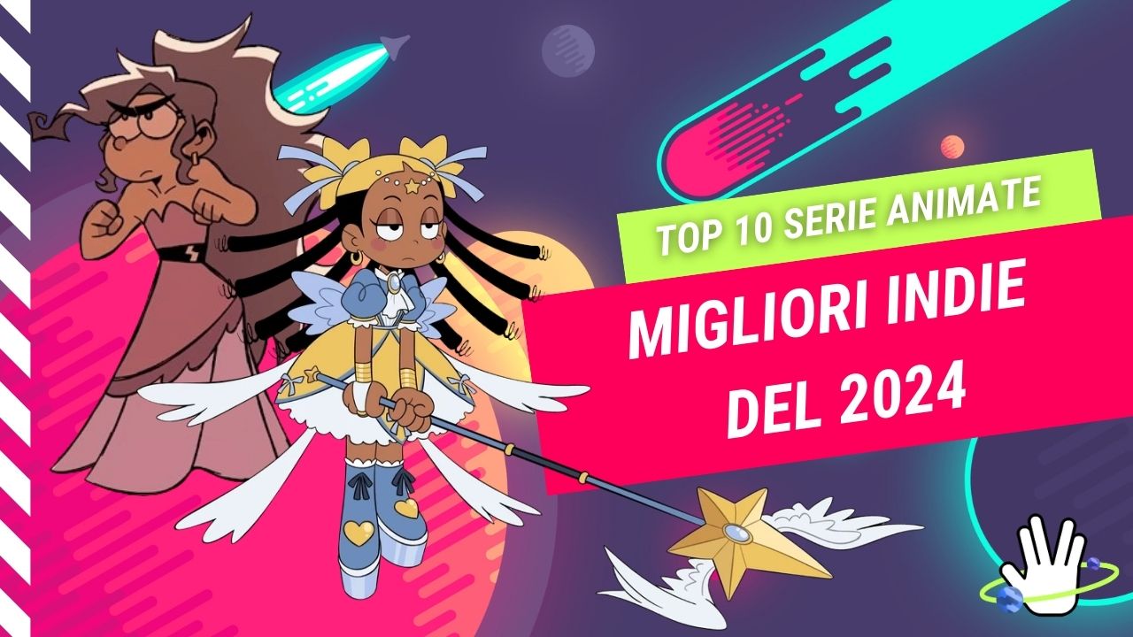 Top 10 serie animate Indie del 2024 1