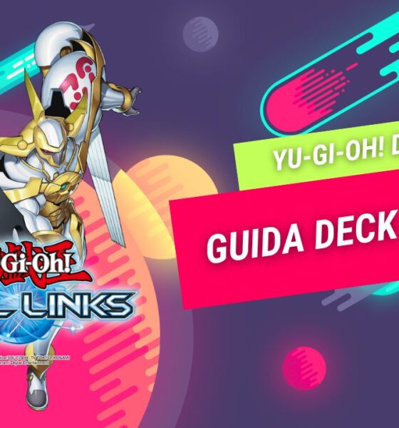 Yu-Gi-Oh! Duel Links: Guida al Deck 