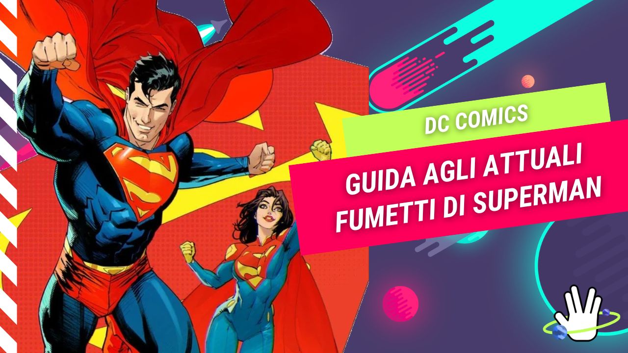 guida fumetti superman dc comics