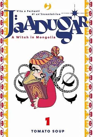 Jaadugar - A Witch in Mongolia n. 1, la recensione 7
