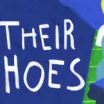 In Their Shoes