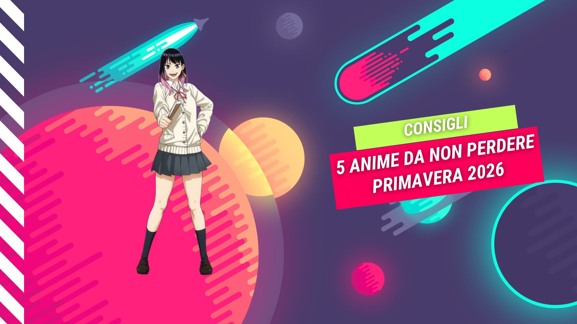 Primavera 2026 5 Anime da non Perdere